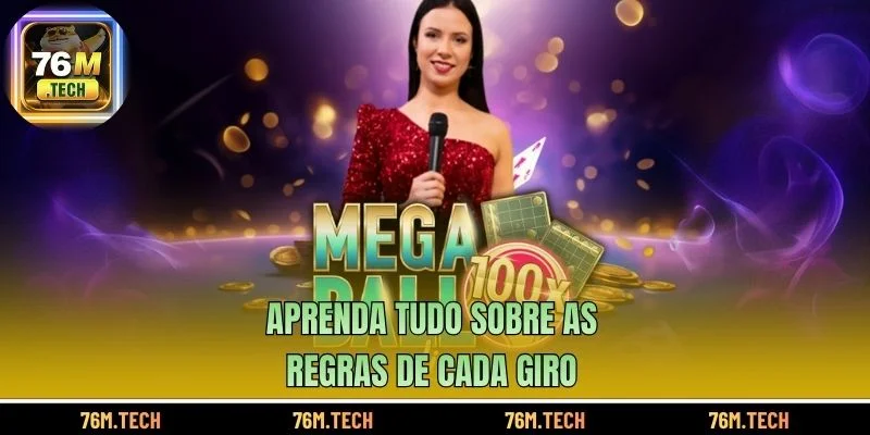 Aprenda tudo sobre as regras de cada giro