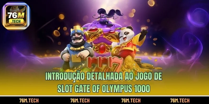Introdução detalhada ao jogo de slot Gate Of Olympus 1000